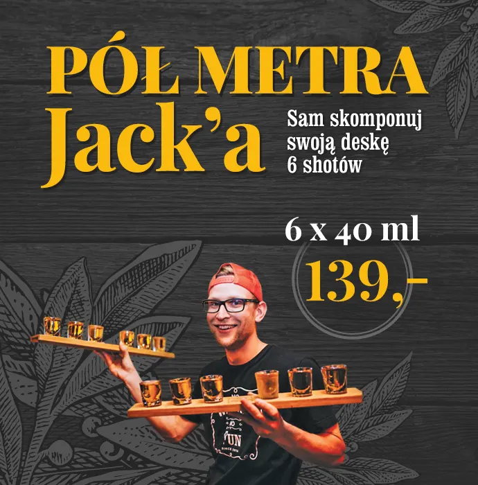 Pół metra Jacka, deska shotów